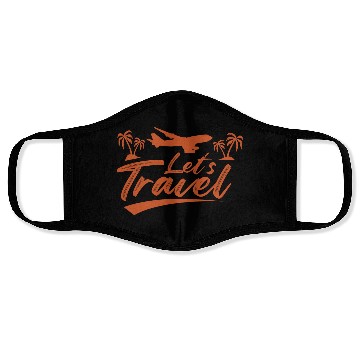 Discover Lets Travel Vacation Explore Wanderlust Relax Fly Face Masks