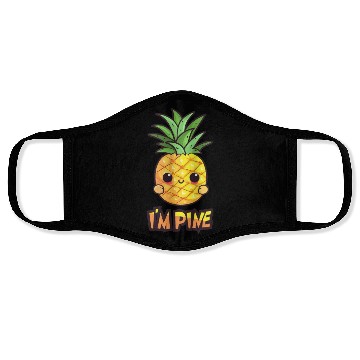 Discover i'm pine funny pineapple design Face Masks