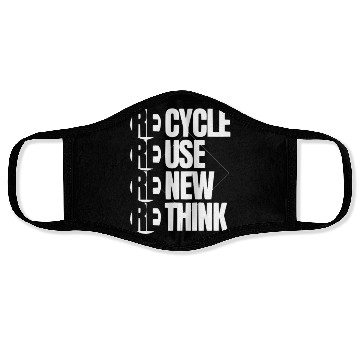 Discover Recycle Reuse Renew Rethink For Earth Day Face Masks