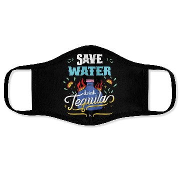 Discover Cinco De Mayo Celebration Save Water Drink Tequila Face Masks