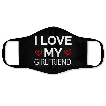 Discover i LOVE MY GIRLFRIEND Face Masks