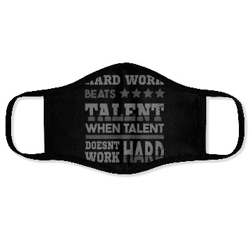 Discover Hard Work beats talent fitness sports motivation Face Masks