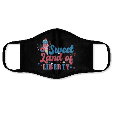 Discover Sweet Land Of Liberty Face Masks