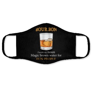 Discover Bourbon Definition Fun People Face Masks