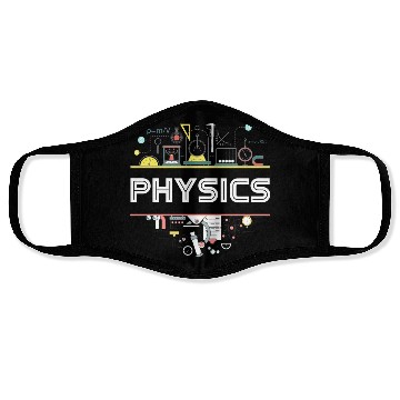 Discover Physics Teacher Science Physics Face Masks