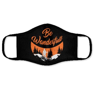 Discover Wanderlust Be Wanderfull Mountain Fan Hiking Face Masks