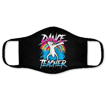 Discover Dance Teacher Teach Dancer Dancing Class Face Masks