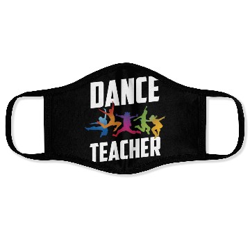 Discover Dance Teacher Class Teach Dancer Dancing Face Masks