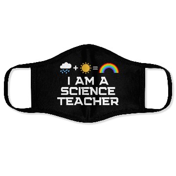 Discover I Am A Science Teacher Face Masks