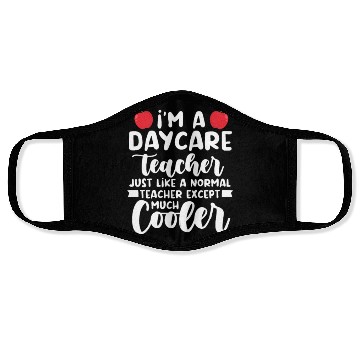 Discover Daycare Teacher Like Normal Teacher Much Cooler Face Masks