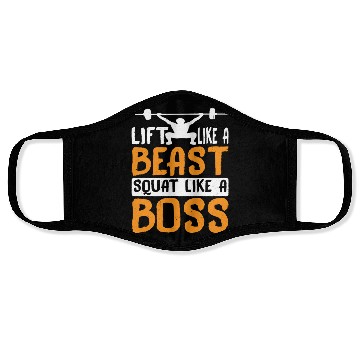 Discover Lift Like A Beast, Squat Like A Boss 3 Face Masks