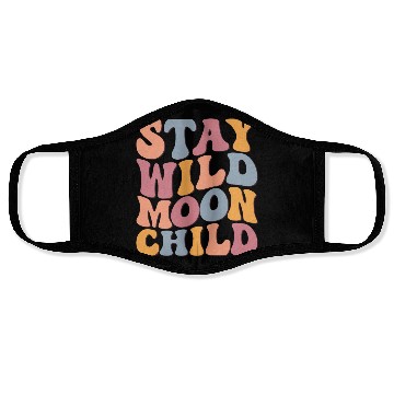 Discover Stay Wild Moon Child Face Masks