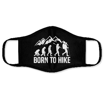Discover Born to Hike Wanderlust Mountain lover Hiker Face Masks