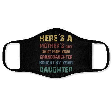 Discover HERE''S A MOTHER'S DAY Face Masks