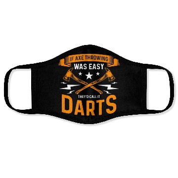 Discover If Axe Throwing Was Easy Bullseye Axe Thrower Face Masks