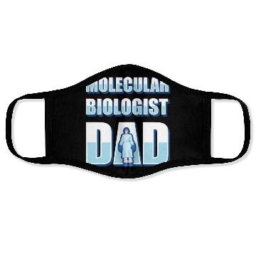 Discover Biology Biologist Dad Molecular Biologist Face Masks