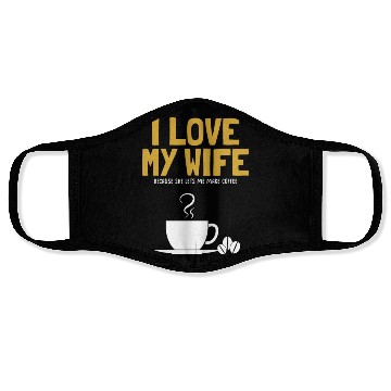 Discover I love my Wife Coffee Latte Art Barista Queen Face Masks