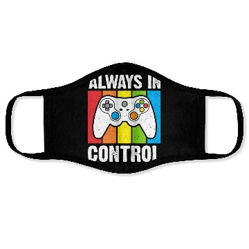 Discover Always in Control Gaming Face Masks