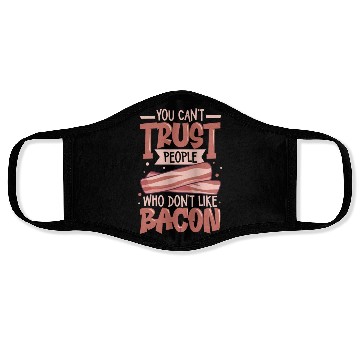 Discover Bacon Lover Funny Bacon Famous Food Keto Diet Face Masks