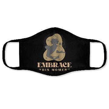 Discover Embrace This Moment Yoga Face Masks