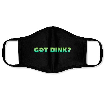 Discover Got Dink Horizontal Green Face Masks