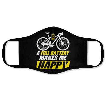 Discover A Full Battery Makes Me Happy E-Bike Electric Face Masks