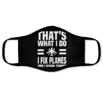 Discover Funny Aircraft Mechanic Quote Face Masks