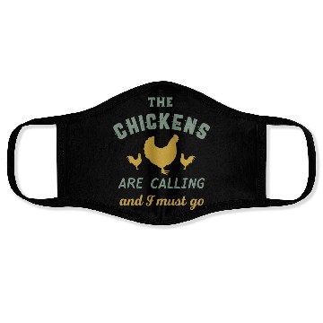 Discover The Chickens Are Calling Country Farmer Face Masks