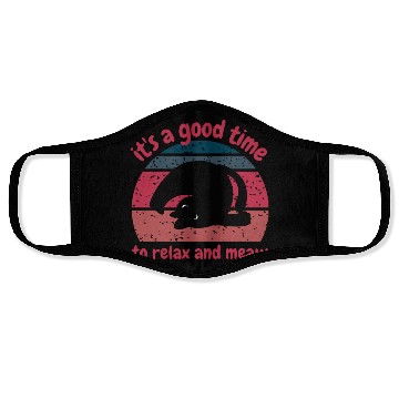 Discover It's a good time to relax and meow Face Masks