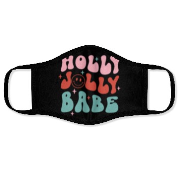 Discover Holly Jolly Babe Face Masks
