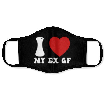 Discover I Love My Ex Girlfriend Face Masks