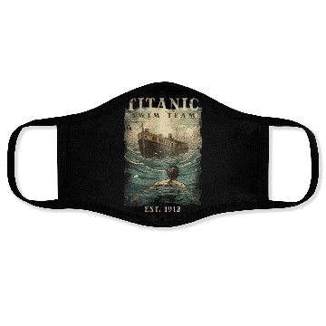 Discover Titanic Swim Team Established 1912 RMS Titanic Face Masks