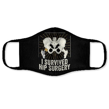 Discover I Survived Hip Surgery Replacement Get Well Soon Face Masks