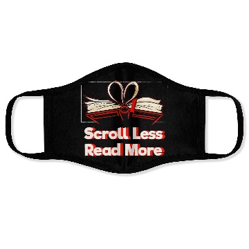 Discover Scroll Less Read More Bookworm Reading Book Lover Face Masks