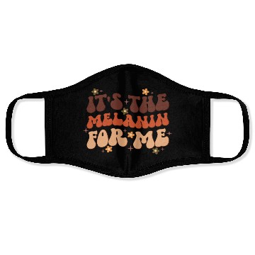 Discover It's The Melanin For Me, Independence Day Face Masks