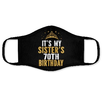 Discover It'S My Sister 70Th For 70 Face Masks