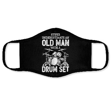 Discover Drummer Never Underestimate An Old With A Drum Set Face Masks
