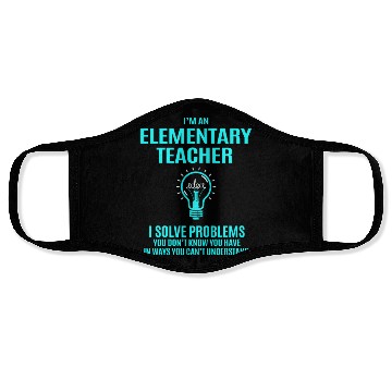 Discover Elementary Teacher Face Masks - I Solve Problems Gift