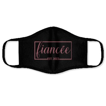 Discover Fiancée Est 2022 Engagement Future Bride Engaged Face Masks