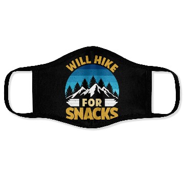 Discover Hiker funny Mountain fan will Hike for Snacks Face Masks