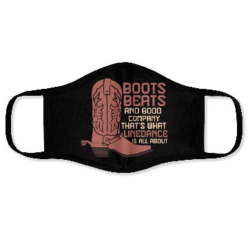 Discover Line Dance Boots Beats Good Company Country Music Face Masks