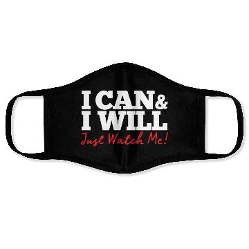 Discover Positive Affirmation I Can I Will Just Watch Me Face Masks