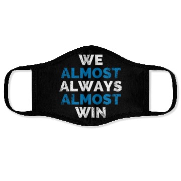 Discover We Almost Always Almost Win Sunday Detroit Mi Foot Face Masks