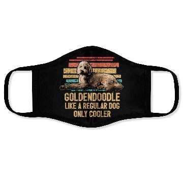Discover Goldendoodle Like A Regular Dog Only Cooler Dog Face Masks