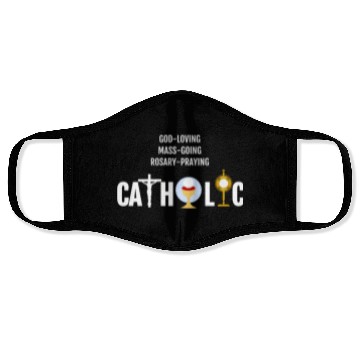 Discover God-Loving Mass-Going Rosary Catholic Face Masks