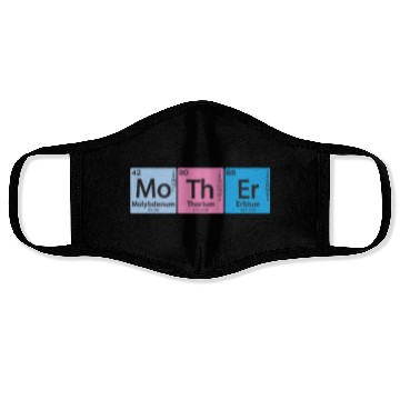 Discover Mo Th Er Mother Element Periodic Table Element Face Masks