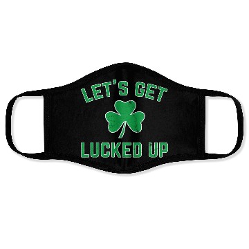 Discover St Patricks Day Drinking Lucked Up Face Masks