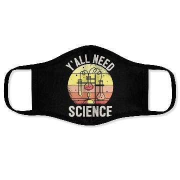 Discover Chemistry Student Scientist YAll Need Science Face Masks