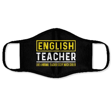 Discover Funny English Teacher Cool Saying Face Masks