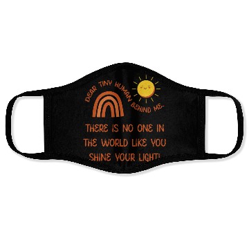 Discover Dear Tiny Human Behind Me Face Masks